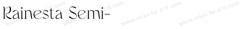 Rainesta Semi字体转换
